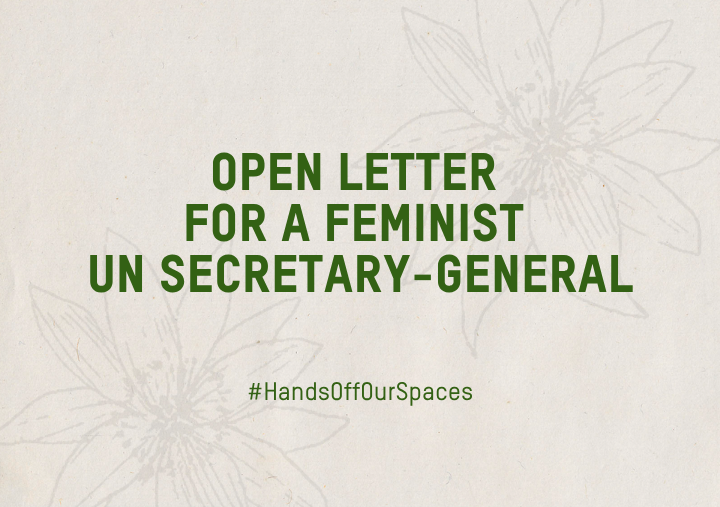 Open Letter for a Feminist UN Secretary-General